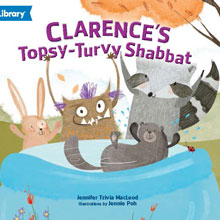 Clarence's Topsy-Turvy Shabbat book cover