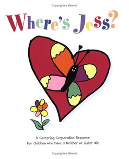 Where's Jess?: For Children Who Have a Brother Or Sister