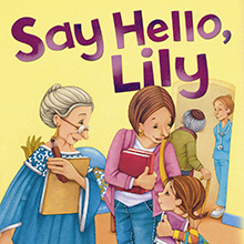 Say Hello, Lily book cover
