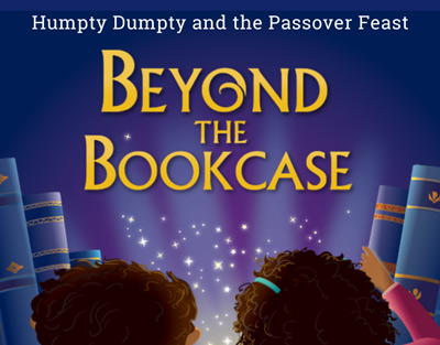 https://beyondthebookcase.podbean.com/e/humpty-dumpty-and-the-passover-feast/