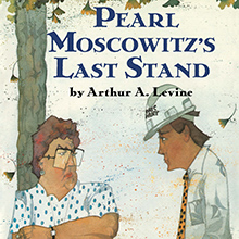 Pearl Moscowitz’s Last Stand book cover