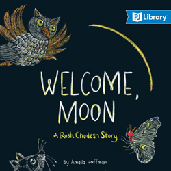 Welcome Moon: A Rosh Hodesh Story book cover