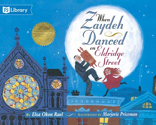 When Zaydeh Danced on Eldridge Street book cover