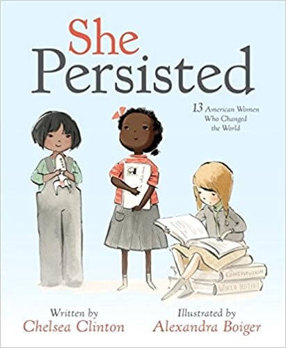 She Persisted Chelsea Clinton