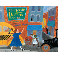 What Zeesie Saw on Delancey Street