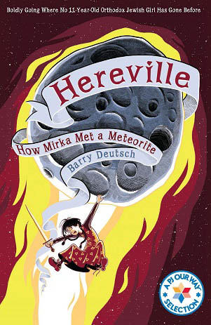 Hereville: How Mirka Caught a Meteorite