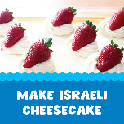Make Israeli Cheesecake