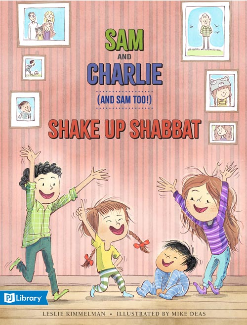 Sam and Charlie (and Sam Too!) Shake Up Shabbat book cover