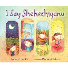 I Say Shehechiyanu