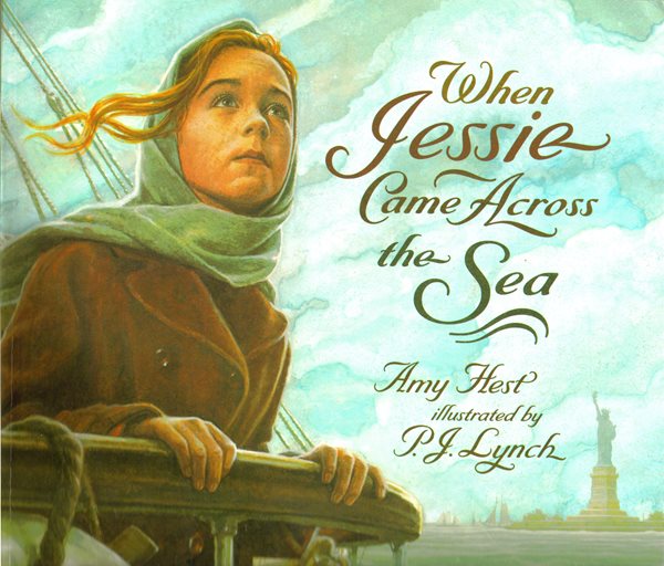 Book cover art for When Jessie Came Across the Sea. Jessie looks off the bow of a ship at the New York City harbor.