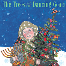 The Trees of the Dancing Goats